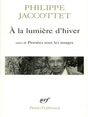cover image of À la lumière d'hiver / Pensées sous les nuages / Leçons / Chants d'en bas